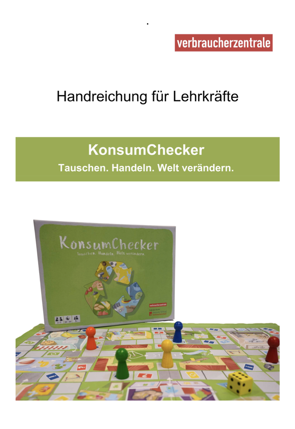 Deckseite der Lehrkräfteleitfadens mit einem Foto des Spiels. Auf dem Spielbrett befinden sich ein Würfel und vier bunte Holzfiguren. Im Hintergrund steht die Schachtel des Spiels.