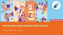 Präsentation: Methode Projektmanagement für eine eigene Aktion (PDF)