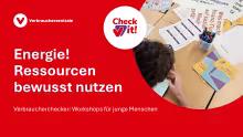 Präsentation Verbraucherchecker: Energie! Ressourcen bewusst nutzen (PDF)