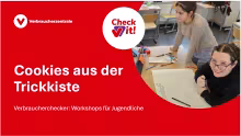 Präsentation Verbraucherchecker: Cookies aus der Trickkiste (PPT)