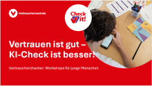 Präsentation Verbraucherchecker: Vertrauen ist gut - KI-Check ist besser! (PPT)