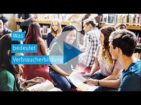 Was bedeutet Verbraucherbildung? Was bedeutet Verbraucherbildung?